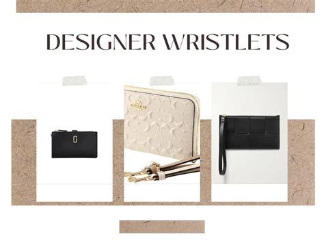 top 10 women's designer wristlets.